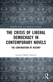 Buy The Crisis of Liberal Democracy in Contemporary Novels