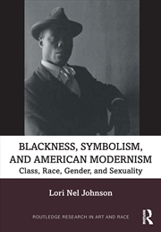 Buy Blackness, Symbolism, and American Modernism