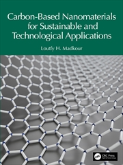 Buy Carbon-Based Nanomaterials for Sustainable and Technological Applications