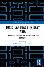 Buy Toxic Language in East Asia