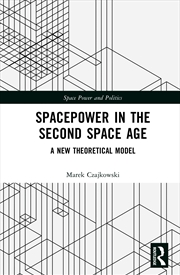 Buy Spacepower in the Second Space Age
