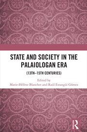 Buy State and Society in the Palaiologan Era