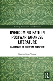 Buy Overcoming Fate in Postwar Japanese Literature