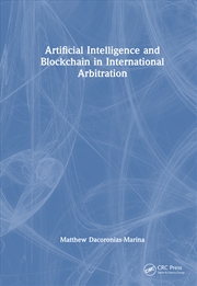 Buy Artificial Intelligence and Blockchain in International Arbitration