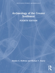 Buy Archaeology of the Greater Southwest