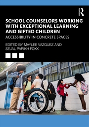 Buy School Counselors Working with Exceptional Learning and Gifted Children