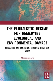 Buy The Pluralistic Regime for Remedying Ecological and Environmental Damage