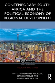 Buy Contemporary South Africa and the Political Economy of Regional Development