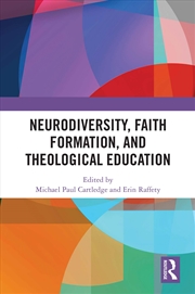 Buy Neurodiversity, Faith Formation, and Theological Education