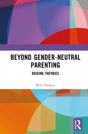 Buy Beyond Gender-Neutral Parenting