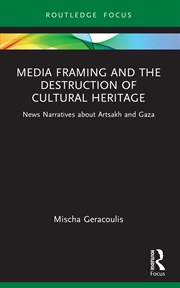 Buy Media Framing And The Destruct
