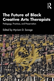 Buy The Future of Black Creative Art Therapists
