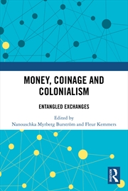 Buy Money, Coinage and Colonialism