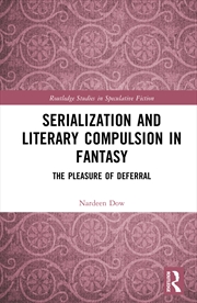 Buy Serialization and Literary Compulsion in Fantasy