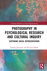 Buy Photography in Psychological Research and Cultural Inquiry