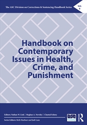 Buy Handbook on Contemporary Issues in Health, Crime, and Punishment