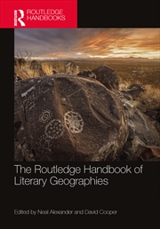 Buy The Routledge Handbook of Literary Geographies