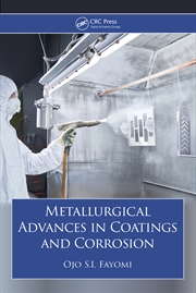 Buy Metallurgical Advances in Coatings and Corrosion