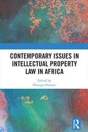 Buy Contemporary Issues in Intellectual Property Law in Africa