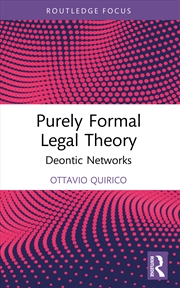 Buy Purely Formal Legal Theory