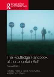 Buy The Routledge Handbook of the Uncertain Self