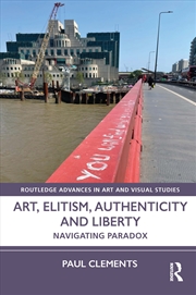 Buy Art, Elitism, Authenticity and Liberty