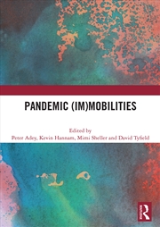 Buy Pandemic (Im)mobilities