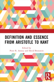Buy Definition and Essence from Aristotle to Kant