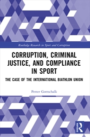 Buy Corruption, Criminal Justice, and Compliance in Sport