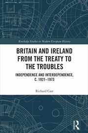 Buy Britain and Ireland from the Treaty to the Troubles