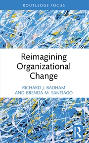 Buy Reimagining Organizational Change