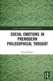 Buy Social Emotions in Premodern Philosophical Thought