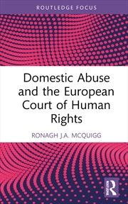 Buy Domestic Abuse and the European Court of Human Rights
