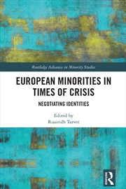 Buy European Minorities in Times of Crisis
