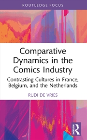 Buy Comparative Dynamics in the Comics Industry