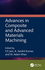 Buy Advances in Composite and Advanced Materials Machining