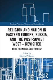 Buy Religion and Nation in Eastern Europe, Russia, and the Post-Soviet West, Revisited
