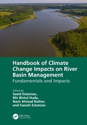 Buy Handbook of Climate Change Impacts on River Basin Management