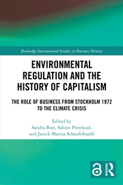 Buy Environmental Regulation and the History of Capitalism