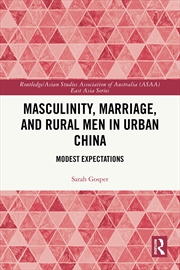 Buy Masculinity, Marriage and Rural Men in Urban China