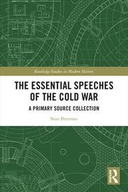 Buy The Essential Speeches of the Cold War