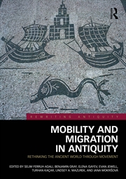 Buy Mobility and Migration in Antiquity
