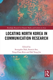 Buy Locating North Korea in Communication Research