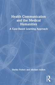 Buy Health Communication and the Medical Humanities