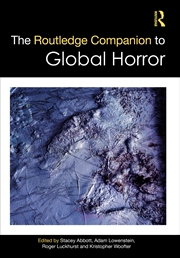Buy The Routledge Companion to Global Horror