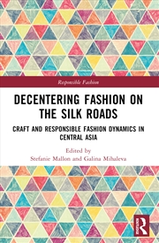 Buy Decentering Fashion on the Silk Roads