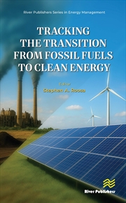 Buy Tracking the Transition from Fossil Fuels to Clean Energy