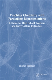 Buy Teaching Chemistry with Particulate Representations