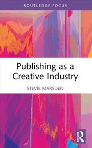 Buy Publishing as a Creative Industry