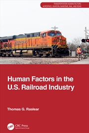 Buy Human Factors in the U.S. Railroad Industry